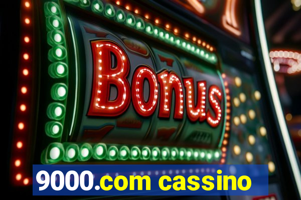 9000.com cassino